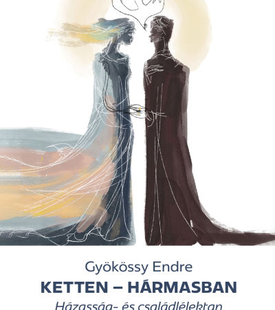 Ketten - hármasban - Gyökössy Endre