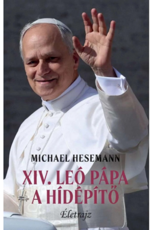 XIV. Leó pápa, a hídépítő - Michael Hesemann