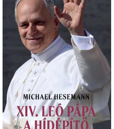 XIV. Leó pápa, a hídépítő - Michael Hesemann