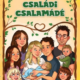 Családi csalamádé - Habó Márta, Eberlein Éva