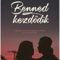 Benned kezdődik - Czap Zsuzsanna