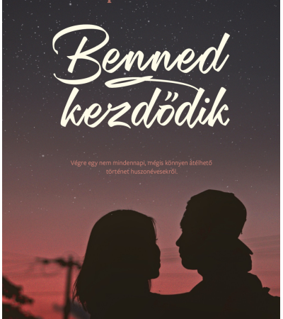 Benned kezdődik - Czap Zsuzsanna