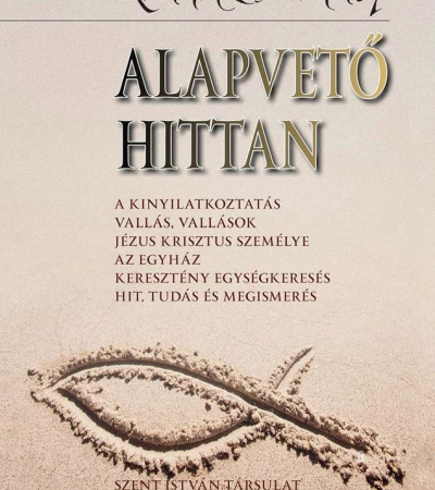 Alapvető hittan - Kránitz Mihály