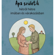 Apa születik - James R. Walters