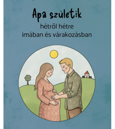 Apa születik - James R. Walters