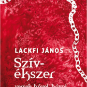 Szívékszer - Lackfi János