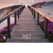 Falinaptár 2027- Közeledjetek Istenhez