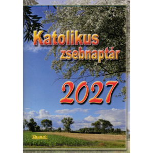 Katolikus zsebnaptár 2027 AGAPÉ